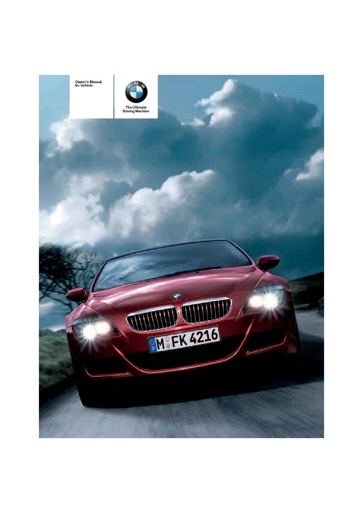 BMW 6 Series E63 - E64 M6 2005-2010 Owners Manual - English