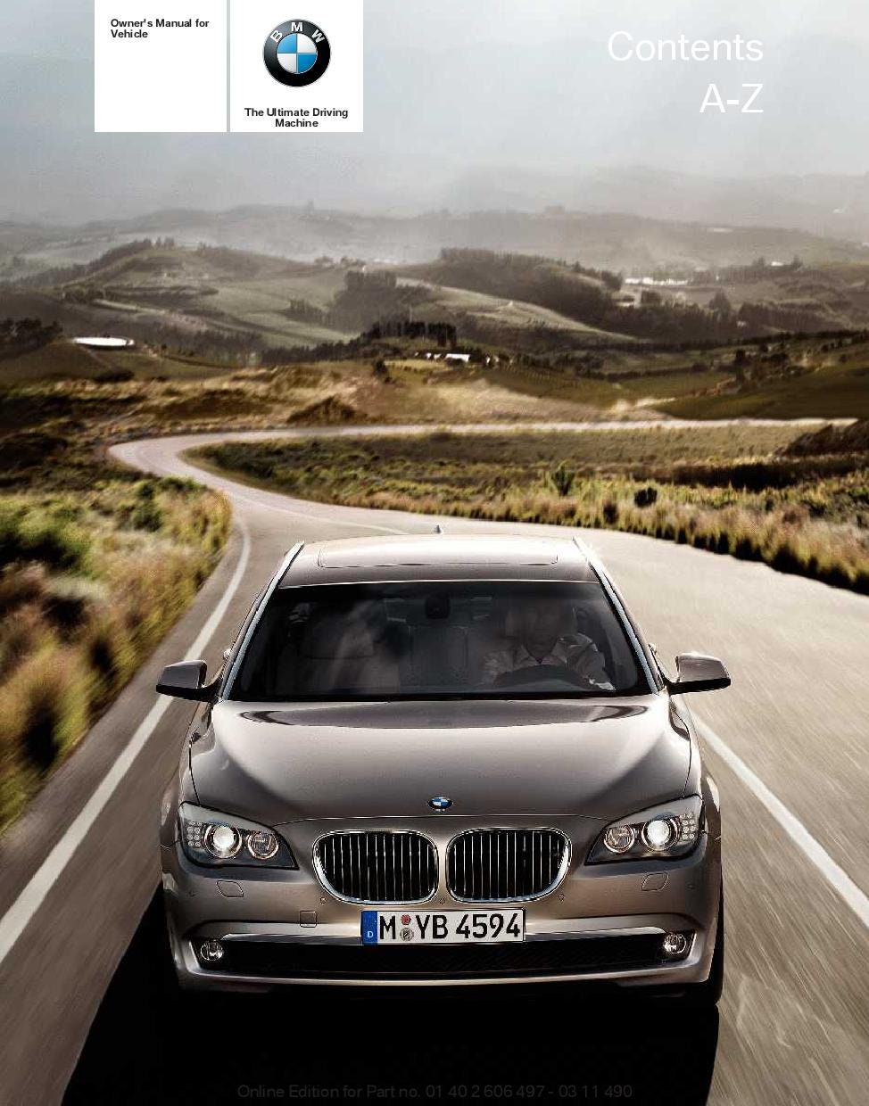 BMW 7 Series F01-F02 740i-740Li-750i-750Li-760Li-750i xDrive-750Li xDrive 2008-2015 Owners Manual - English