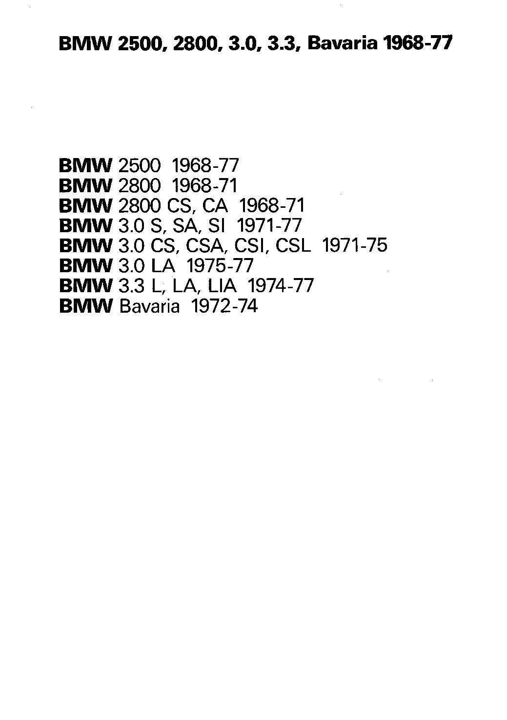 BMW 2500 - 2800 - 3.0 - 3.3 - BAVARIA 1968-1974  Service Manual - Workshop Manual - English