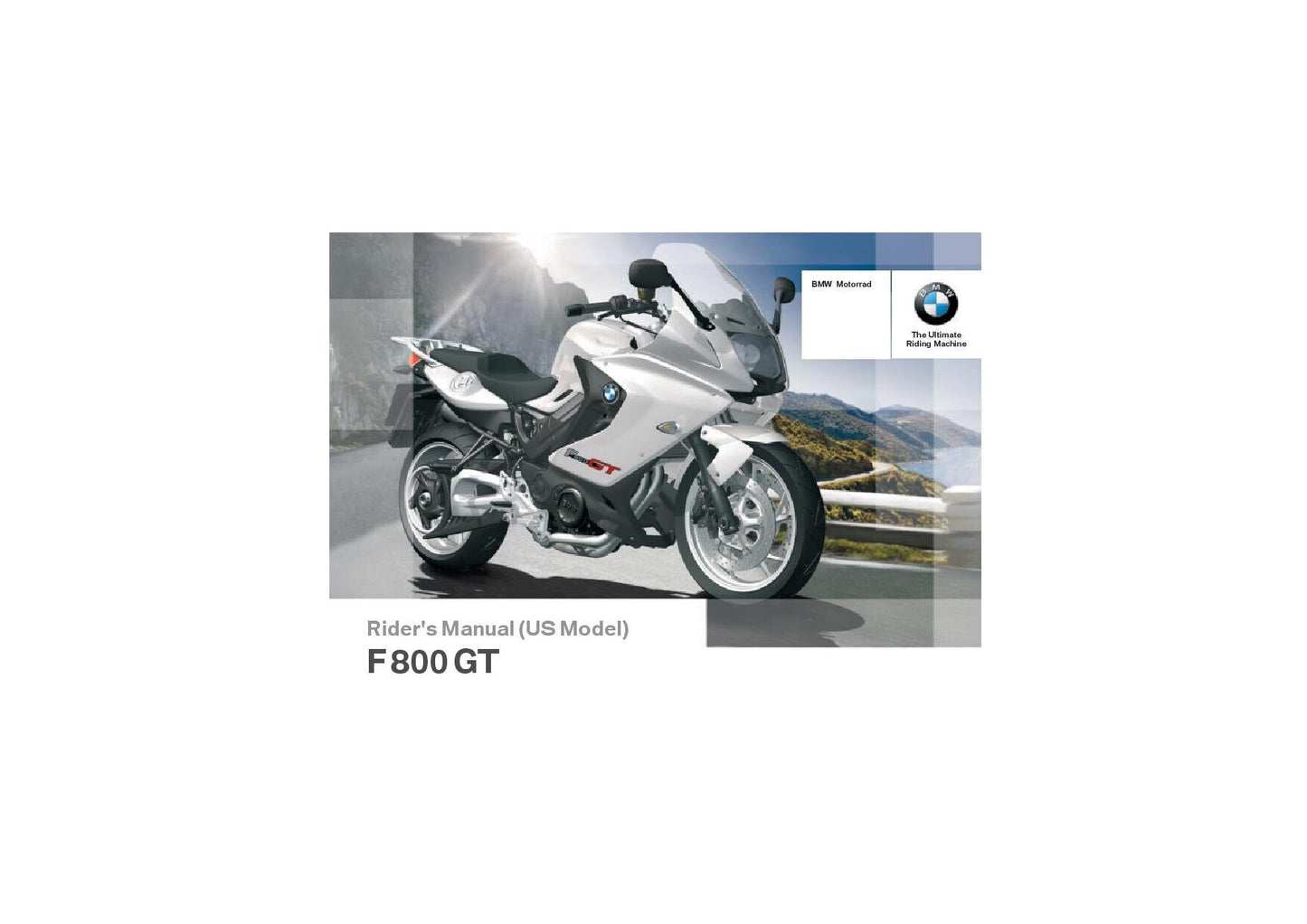 BMW F 800 GT Usa Model 2012 Riders Manual - Owners Manual - English