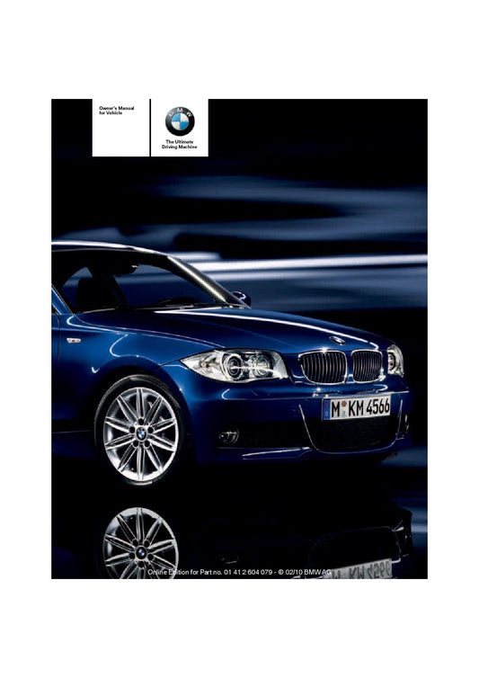 BMW 1 Series 128i - 135i E81 - E82 - E87 2010 Owners Manual - English