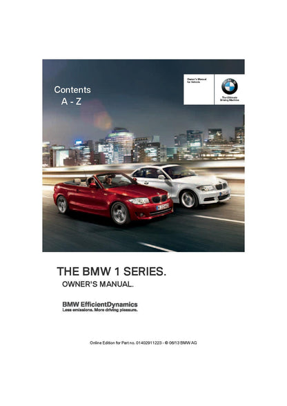 BMW 1 Series E82 - E88 Coupe - Convertible 2005-2011 Owners Manual - English