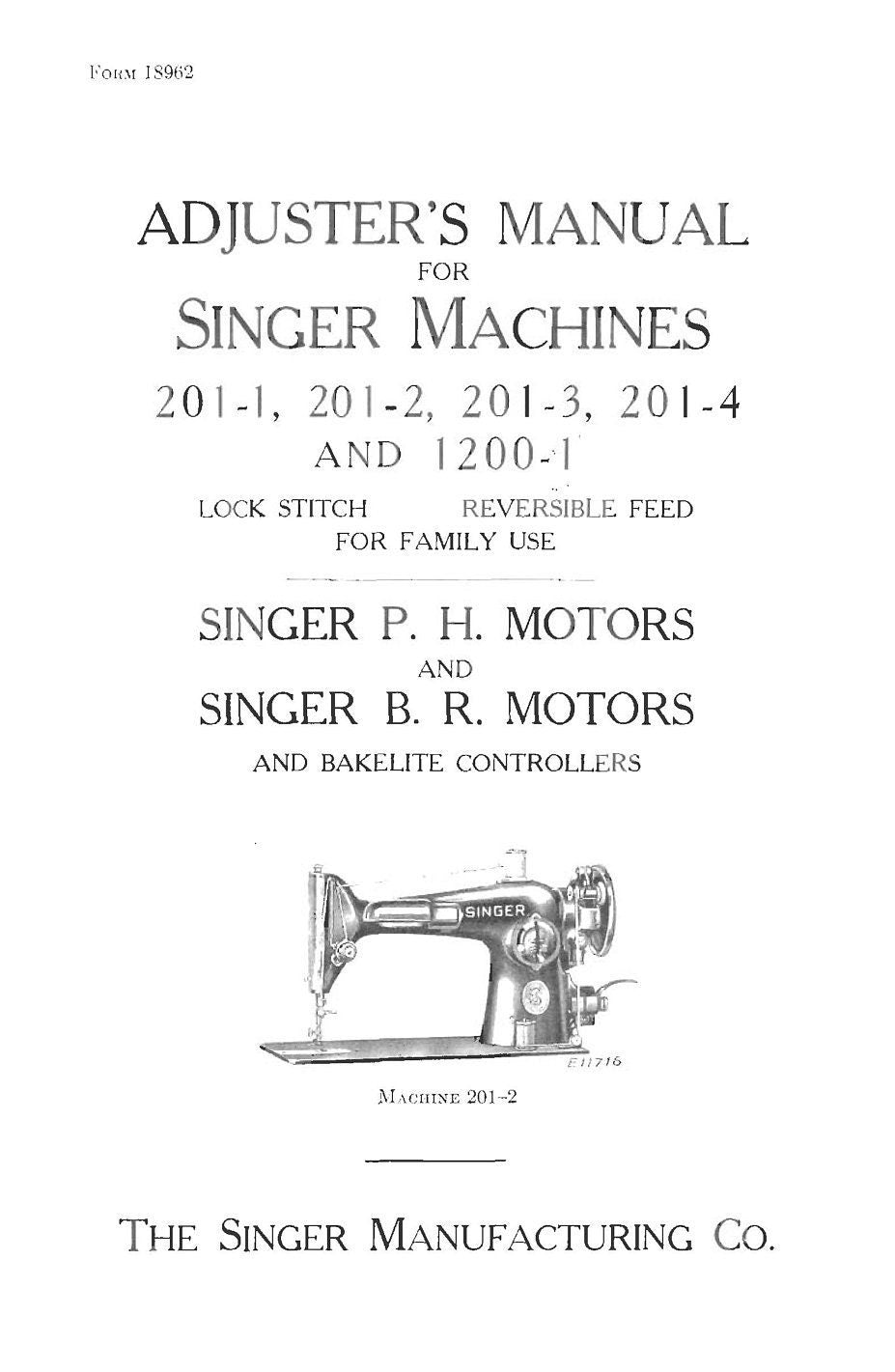 Singer 201-1 - 201-2 - 201-3 - 201-4 - 1200-1 Adjusters Manual Sewing Machine Instruction Manual - English