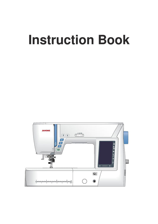 Janome Skyline S9 Sewing Machine Instruction Manual - User Manual - Complete User Guide - English