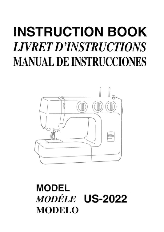 Janome US-2022 Sewing Machine Instruction Manual - User Manual - Complete User Guide