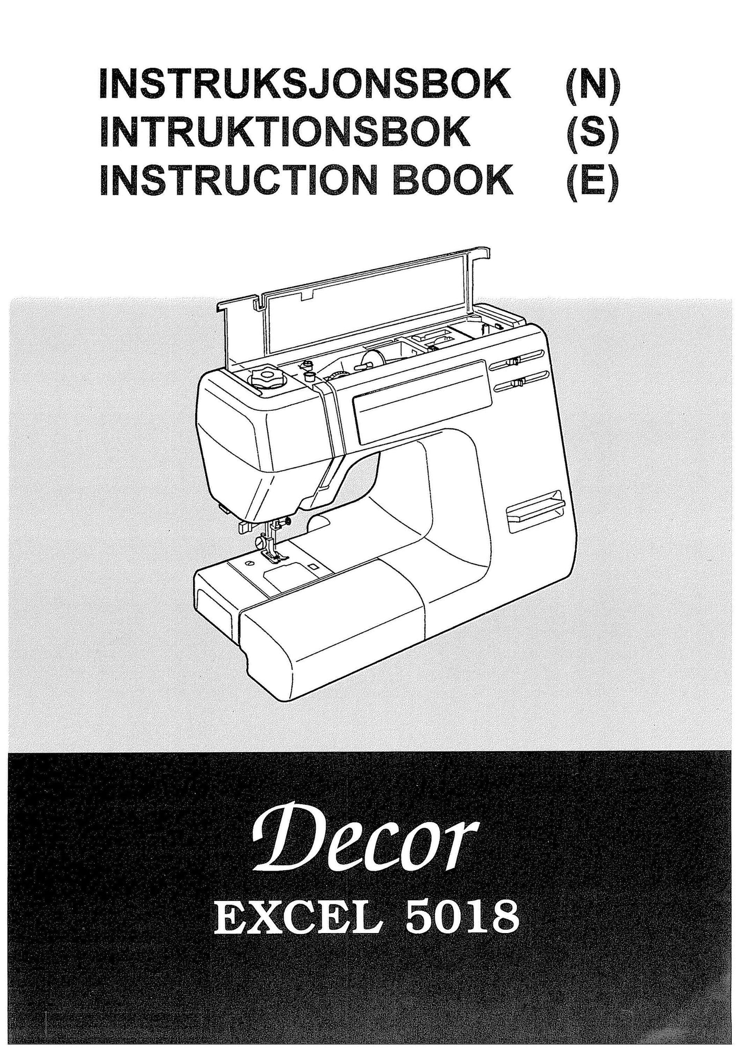 Janome 5018 Excel Decor Sewing Machine Instruction Manual - User Manual - Complete User Guide