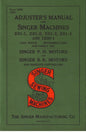 Singer 201-1 - 201-2 - 201-3 - 201-4 - 1200-1 Adjusters Manual Sewing Machine Instruction Manual - English