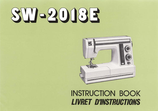 Janome SW-2018E Sewing Machine Instruction Manual - User Manual - Complete User Guide