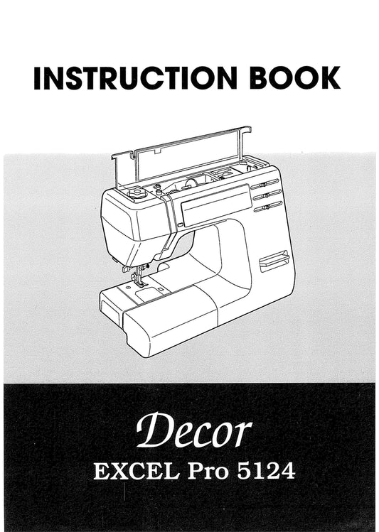 Janome 5124 Excel Pro Decor Sewing Machine Instruction Manual - User Manual - Complete User Guide