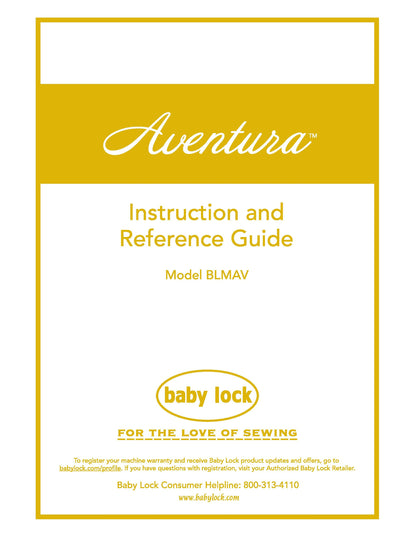 Baby Lock Aventura BLMAV Sewing Machine Instruction Manual - User Manual - Complete User Guide - English