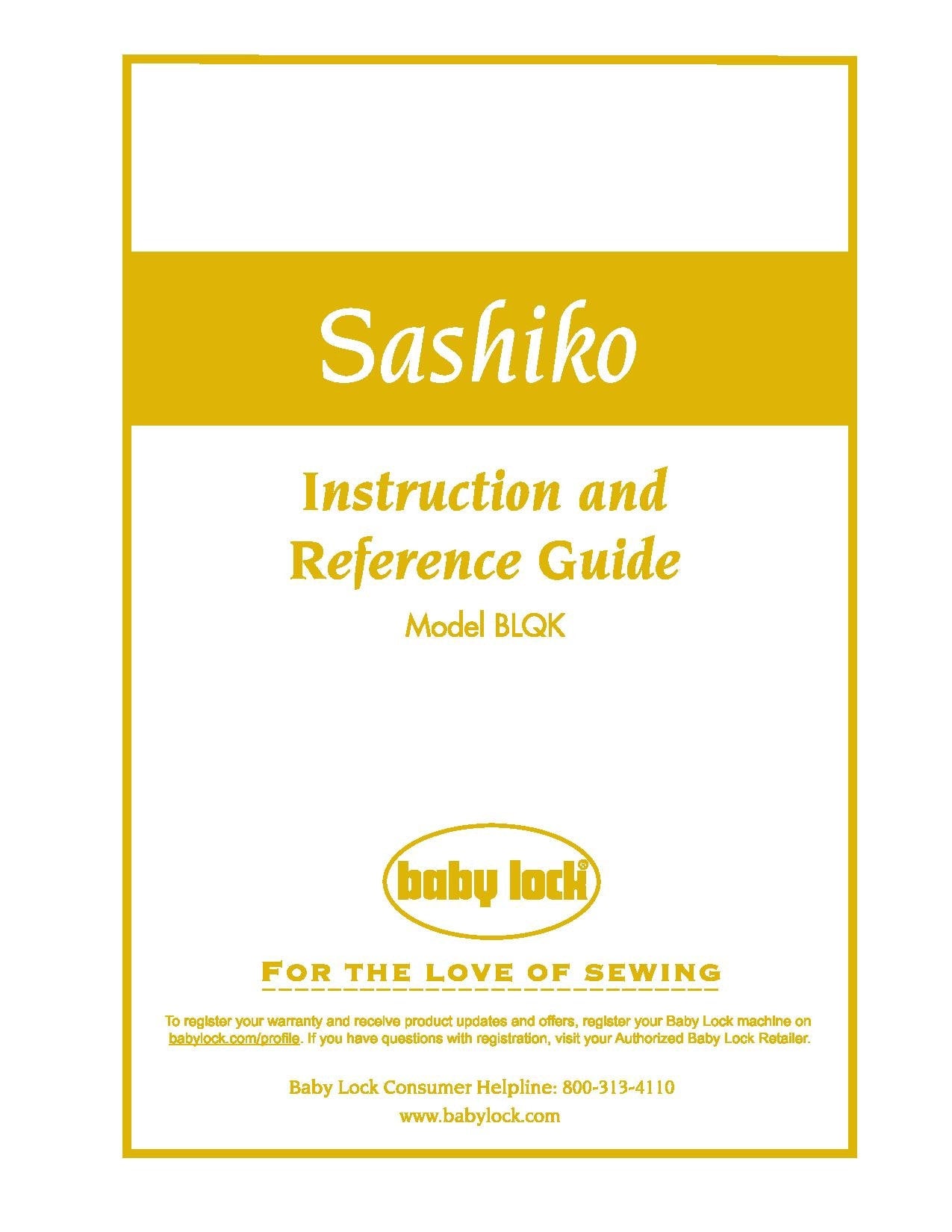 Baby Lock Sashiko BLQK Sewing Machine Instruction Manual - User Manual - Complete User Guide - English