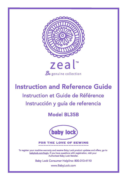 Baby Lock Zeal BL35B Sewing Machine Instruction Manual - User Manual - Complete User Guide