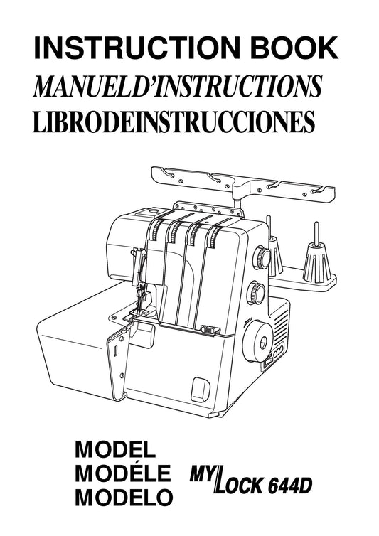 Janome 644D MyLock Sewing Machine Instruction Manual - User Manual - Complete User Guide