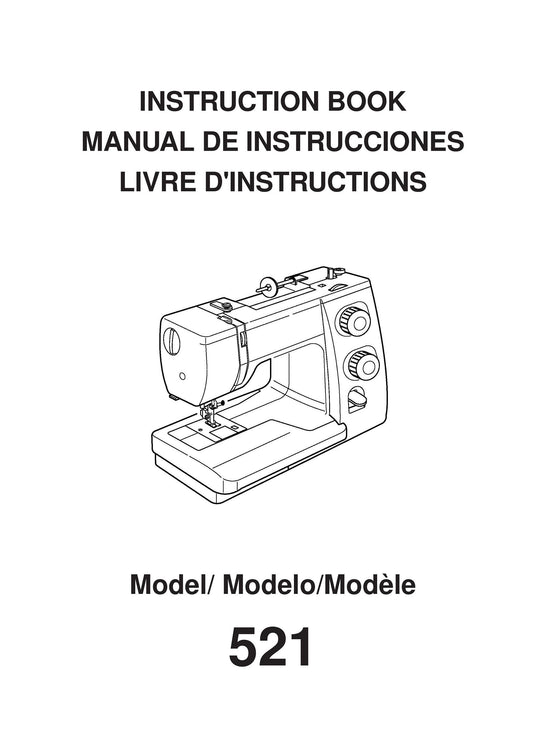 Janome 521 Sewing Machine Instruction Manual - User Manual - Complete User Guide