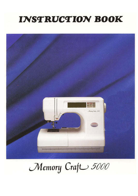 Janome 5000 Memory Craft Sewing Machine Instruction Manual - User Manual - Complete User Guide