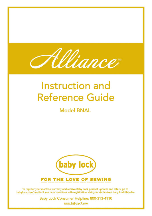 Baby Lock Alliance BNAL Sewing Machine Instruction Manual - User Manual - Complete User Guide - English