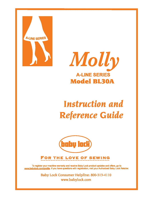 Baby Lock Molly BL30A Sewing Machine Instruction Manual - User Manual - Complete User Guide - English