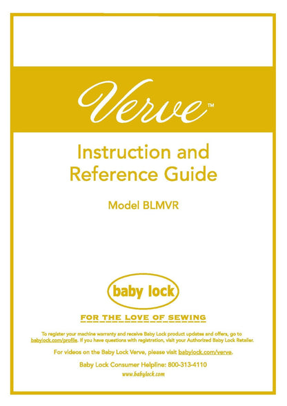 Baby Lock Verve BLMVR Sewing Machine Instruction Manual - User Manual - Complete User Guide