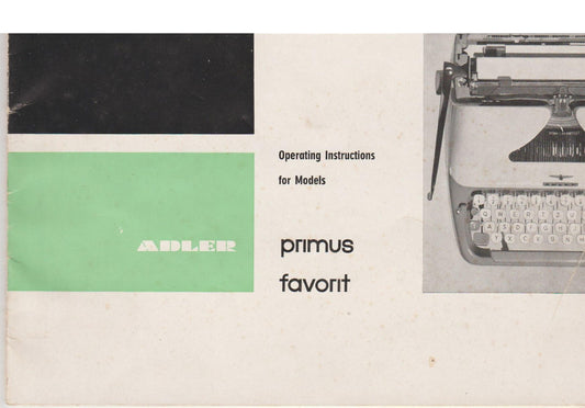 Adler-Primus-and-Favorit Typewriter Instruction Manual - User Manual - Complete User Guide